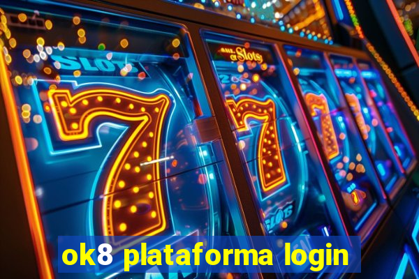 ok8 plataforma login